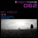 Mike Hennessy - For You