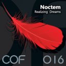 Noctem - Realizing Dreams (Original Mix)
