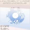 Unlikely Ladz - Erinaceous