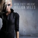 Avsr Pres Anlight - Million Miles (Dj Bardopoulos Remix)