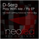 D-Serg - Play With Me