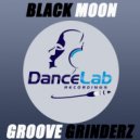 Groove Grinderz - Black Moon (Grinderz Midnight Mix)