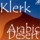 Klerk - Arabic Desert (Original Mix)