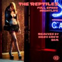 The Reptiles - Nightlife (Bibos Crew Remix)