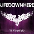 Life Down Here - Standing Inside (Original Mix)