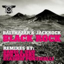 Balthazar & JackRock - Black Rock (Dub Makers Remix)
