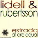Lidell & Rubertsson - All Are Equal