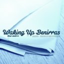 The Low End Theory - Waking Up Benirras