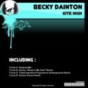 Becky Dainton - Kite High (Tribal Injection Progressive Underground Remix)