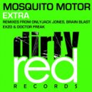 Mosquito Motor - Extra