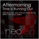 Aftermorning - Time Is Running Out