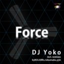 DJ Yoko - Force (KULARKs Remix)