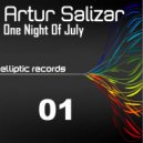 Artur Salizar - One Night Of July (Exarious Remix)