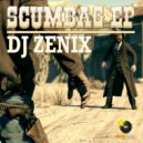 Dj Zenix - Scumbag