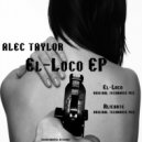 Alec Taylor - Alicante (Original TechHouse Mix)