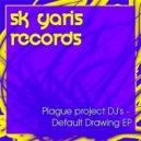 Plague Project Dj\'s - Default Drawing (Original Mix)