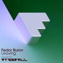 Fedor Burov - Living (Original Mix)