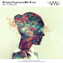 StereoThieves & Mr. Eyez - Bust Yo Head (Hazardous Material Remix)