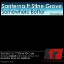 Santerna ft Stine Grove - Somewhere Better (Sayphonik\'s Bittersweet Dub)