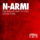N-Armi - Life In Tune (Original Mix)