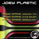 Joey Plastic - Amigo Gitano (Baseng Remix)