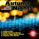 Dirty Rhythm Syndicate - Autumn Nights (Chad Jackson Remix)