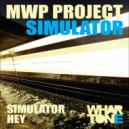 MWP Project - Hey (Original Mix)