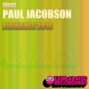 Paul Jacobson - Airwaves 2010