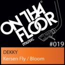 Dekky - Kersen Fly (Original Mix)