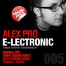 Alex Pro - E-Lectronic (Thomas T Remix)