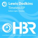 Lewis Dodkins - Timeless (Original Mix)