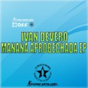 Ivan Devero - Manana Aprobechada