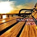 Munchies - Are You (Funk Mediterraneo Remix)