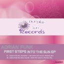 Adrian Funk Feat. Deejay Dalvee - Never Stop Dancing