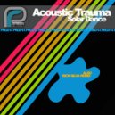 Acoustic Trauma - Solar Disco