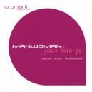 Manwoman - It\'s Just (Original Mix)