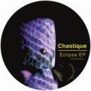 Chaotique - Eclypse (Original Mix)