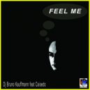 Dj Bruno Kauffmann featuring Caisedo - Feel Me (Club  Mix)