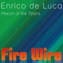 Enrico de Luca - March of The Titans (Original Mix)