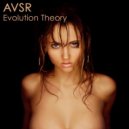 Avsr - Evolution Theory