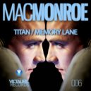 Mac Monroe - Memory Lane