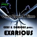 Exus & Darious Presents Exarious - Dirty Sleep (Original Mix)