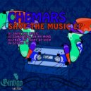 Chemars - Save The Music