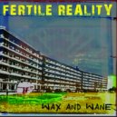 Fertile Reality - Day Of The Dragon