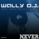 Wally DJ feat. Eileen Marie Coppola - Never (Simon Klaptman Eighties Version)