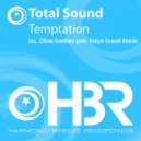 Total Sound - Temptation (Oliver Southey pres. Tokyo Sunset Remix)