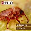 Mistral M - Yericho (Pysh Remix)