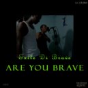 Exile Di Brave - Are You Brave