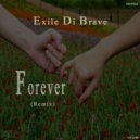 Exile Di Brave - Forever