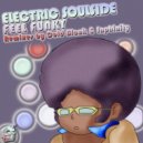 Electric Soulside - Feel Funky (Inphinity Remix)